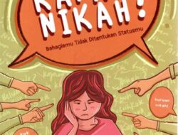 Ditanya “Kapan Menikah?” Kamu Harus Jawab Ini